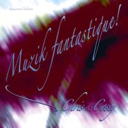 Chris & Cosey, Musik Fantastique! (LP)