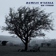 Damian O'Neill, An Crann (CD)