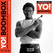 Various Artists, Yo! Boombox: Early Independent Hip Hop, Electro & Disco Rap 1979-83 (CD)