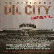 Dr. Feelgood, Oil City Confidential [OST] [Record Store Day] (LP)