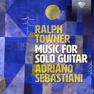 Ralph Towner, Towner: Music For Solo Guitar (CD)