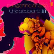 Tangerine Dream, The Sessions III (CD)