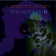 Tangerine Dream, The Sessions II (CD)