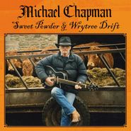 Michael Chapman, Sweet Powder / Wrytree Drift (CD)