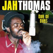 Jah Thomas, Dub Of Dubs (LP)