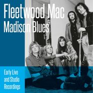 Fleetwood Mac, Madison Blues (CD)