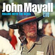 John Mayall, Rolling With The Blues (CD)