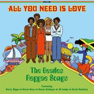 Various Artists, All You Need Is Love: The Beatles Reggae Songs (LP)