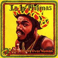 Jah Thomas, Nah Fight Over Woman (LP)