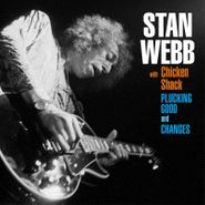 Stan Webb, Plucking Good / Changes (CD)
