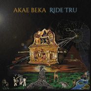 Akae Beka, Ride Tru (LP)