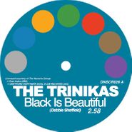 The Trinikas, Black Is Beautiful / Remember Me (7")