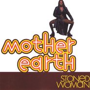 Mother Earth, Stoned Woman (LP)