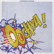 Stereophonics, Oochya! (CD)