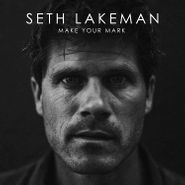 Seth Lakeman, Make Your Mark (LP)