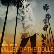 Brix Smith, Valley Of The Dolls [Colored Vinyl] (LP)