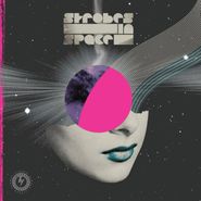 Various Artists, Strobes in Space (Indie Sleaze, Nu Rave & Future Disco 2000-2009) [Neon Pink, Purple, Petrol Tri-Color Vinyl] (LP)