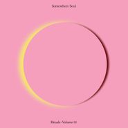 Various Artists, Somewhere Soul: Rituals Volume 1 [Rose Color Vinyl + Iron On Badge] (LP)
