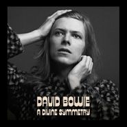 David Bowie, A Divine Symmetry (LP)