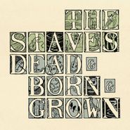 The Staves, Dead & Born & Grown [10th Anniversary Recycled Vinyl] (LP)