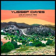 Yussef Dayes, The Yussef Dayes Experience Live at Joshua Tree (Presented by Soulection) [Indie Exclusive] (LP)