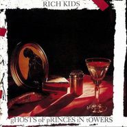 The Rich Kids, Ghosts Of Princes In Towers [Record Store Day] (LP)