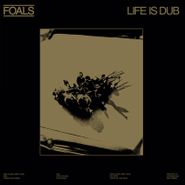 Foals, Life Is Dub [Record Store Day] (LP)