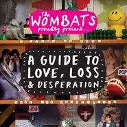 The Wombats, The Wombats Proudly Present...A Guide To Love, Loss & Desperation [Pink Vinyl] (LP)