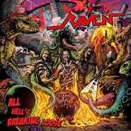 Raven, All Hell's Breaking Loose (LP)