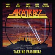 Alcatrazz, Take No Prisoners (CD)