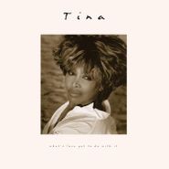 Tina Turner, What's Love Got To Do With It [30th Anniversary Edition] (LP)