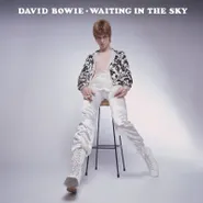 David Bowie, Waiting In The Sky (Before The Starman Came To Earth) [Record Store Day] (LP)