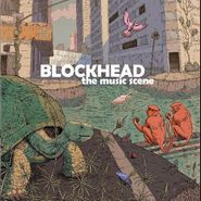 Blockhead, The Music Scene [180 Gram Opaque Teal Vinyl] (LP)