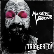 Massive Wagons, Triggered! (CD)