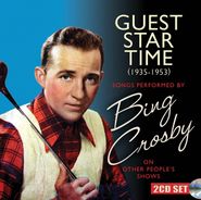 Bing Crosby, Guest Star Time (CD)