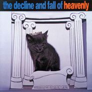 Heavenly, The Decline And Fall Of Heavenly (LP)