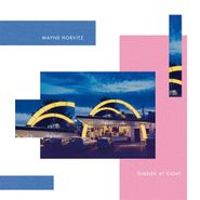 Wayne Horvitz, Dinner At Eight (LP)