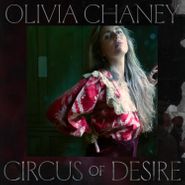 Olivia Chaney, Circus Of Desire (CD)