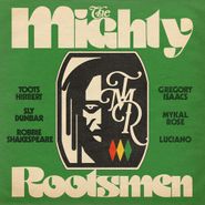 The Mighty Rootsmen, The Mighty Rootsmen (LP)