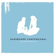 Dashboard Confessional, So Impossible EP (10")
