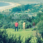 Dispatch, America, Location 12 [Green Vinyl] (LP)