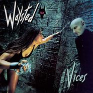 Waysted, Vices [Collector's Edition] (CD)