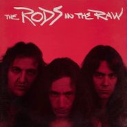 The Rods, In The Raw [Collector's Edition] (CD)