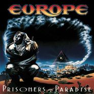 Europe, Prisoners In Paradise [Deluxe Edition] (CD)