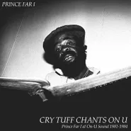 Prince Far I, Cry Tuff Chants On U: Prince Far I At On-U Sound 1981-1984 [Record Store Day] (LP)