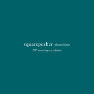 Squarepusher, Ultravisitor [20th Anniversary Edition] (LP)