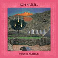 Jon Hassell, Music Is Invisible: Pentimento Vol. 3 (LP)