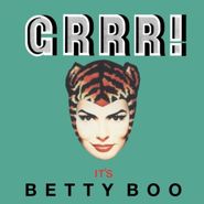 Betty Boo, GRRR! It's Betty Boo (LP)