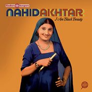 Nahid Akhtar, I Am Black Beauty (LP)