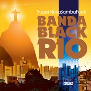 Banda Black Rio, Super Nova Samba Funk [Record Store Day] (LP)